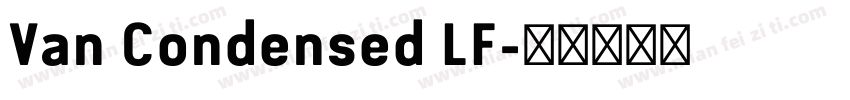 Van Condensed LF字体转换